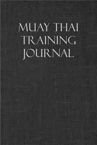 Muay Thai Training Journal