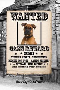 Boxer Dog Wanted Poster