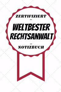 Notizbuch - Zertifiziert - Weltbester - Rechtsanwalt