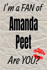 I'm a Fan of Amanda Peet Are You? Creative Writing Lined Journal
