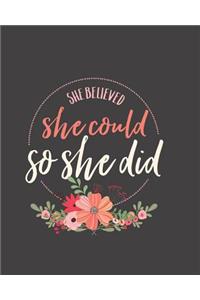 She Believed She Could So She Did