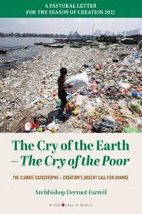 The Cry of the Earth -the Cry of the Poor