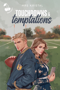 Touchdowns and Temptations
