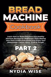 Bread Machine Cookbook