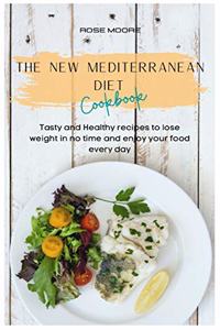 The New Mediterranean Diet Cookbook