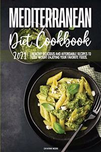 Mediterranean Diet Cookbook 2021
