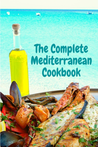 Complete Mediterranean Cookbook