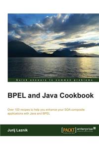 Bpel and Java Cookbook