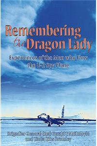Remembering the Dragon Lady