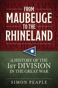 From Maubeuge to the Rhineland