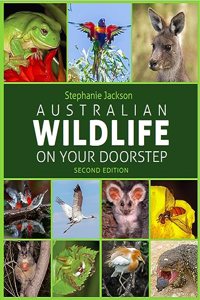 Australian Wildlife on Your Doorstep