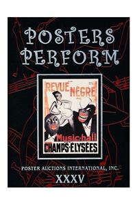 Posters Perform: Poster Auctions International, Inc. XXXV