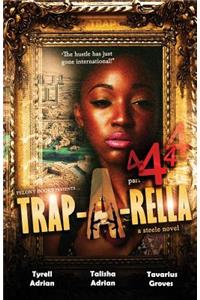 Trap-A-Rella 4
