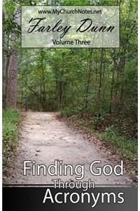 Finding God Through Acronyms Vol 3