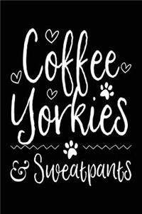 Coffee Yorkies Sweatpants