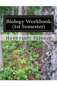 Biology Workbook (1st Semester)