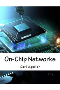 On-Chip Networks