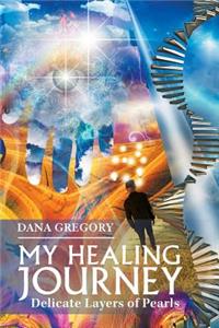 My Healing Journey