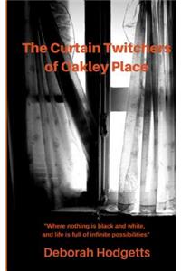 Curtain Twitchers of Oakley Place