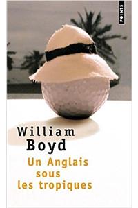 Un Anglais Sous Les Tropiques
