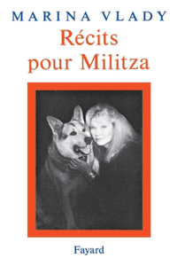 Récits pour Militza