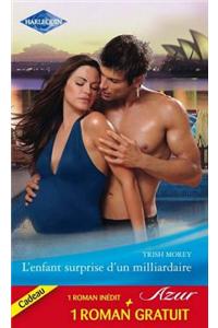L'Enfant Surprise D'Un Milliardaire - Un Fiance Providentiel