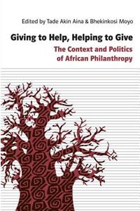 Giving to Help, Helping to Give