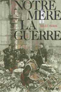 Notre mere la guerre 2 Deuxieme complainte