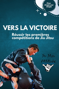 Vers la victoire
