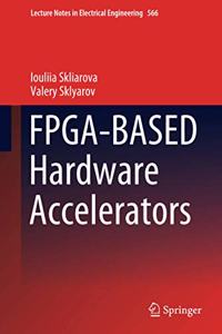 Fpga-Based Hardware Accelerators