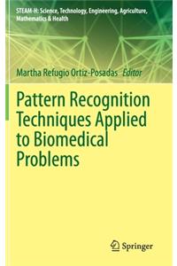 Pattern Recognition Techniques Applied to Biomedical Problems