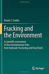 Fracking and the Environment