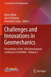 Challenges and Innovations in Geomechanics
