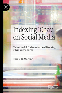 Indexing ‘Chav’ on Social Media