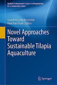 Novel Approaches Toward Sustainable Tilapia Aquaculture