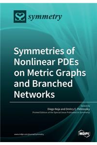 Symmetries of Nonlinear PDEs on Metric Graphs and Branched Networks