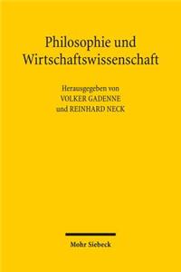 Philosophie und Wirtschaftswissenschaft