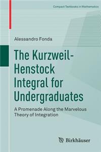 Kurzweil-Henstock Integral for Undergraduates