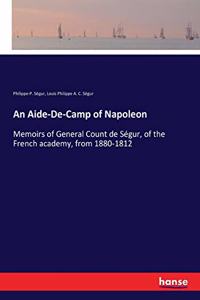 Aide-De-Camp of Napoleon