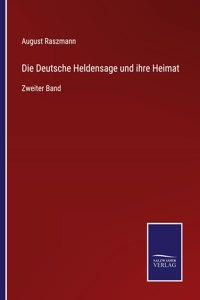 Deutsche Heldensage und ihre Heimat