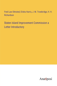 Staten Island Improvement Commission a Letter Introductory