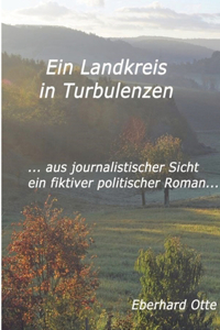 Landkreis in Turbulenzen