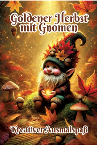 Goldener Herbst mit Gnomen
