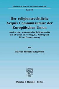 Der Religionsrechtliche Acquis Communautaire Der Europaischen Union