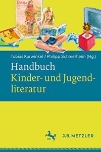 Handbuch Kinder- Und Jugendliteratur