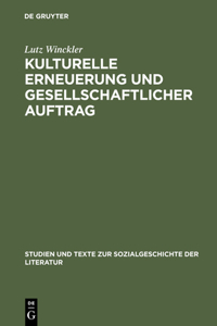 Kulturelle Erneuerung Und Gesellschaftlicher Auftrag