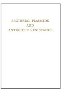 Bacterial Plasmids and Antibiotic Resistance