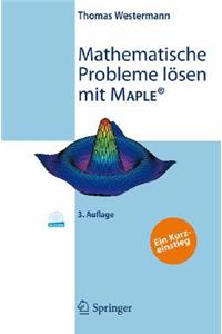 Mathematische Probleme Lasen Mit Maple: Ein Kurzeinstieg