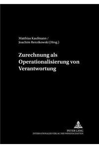 Zurechnung ALS Operationalisierung Von Verantwortung