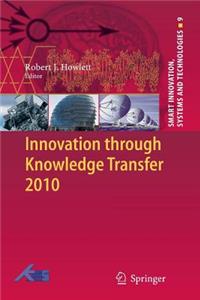 Innovation Through Knowledge Transfer 2010